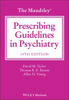 Front cover_The Maudsley Prescribing Guidelines In Psychiatry