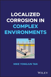 Couverture_Localized Corrosion in Complex Environments
