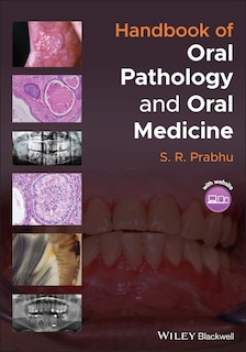 Couverture_Handbook Of Oral Pathology And Oral Medicine