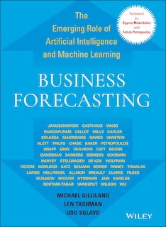 Business Forecasting: The Emerging Role Of Artificial Intelligence And Machine Learning