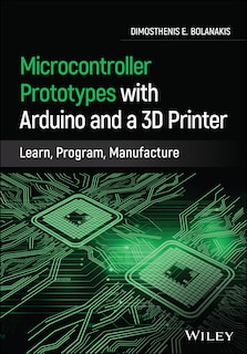 Front cover_Microcontroller Prototypes With Arduino And A 3d Printer