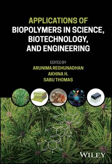 Front cover_Applications of Biopolymers in Science, Biotechnology, and Engineering