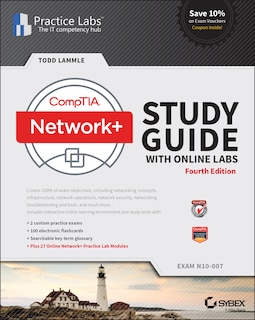 Comptia Network+ Study Guide With Online Labs: N10-007 Exam