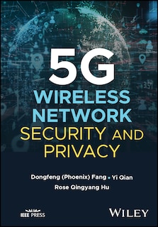 Couverture_5G Wireless Network Security and Privacy