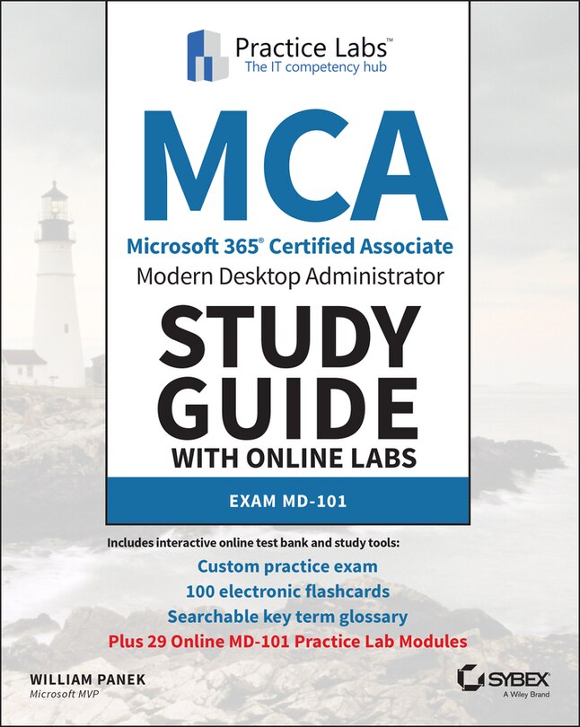 Front cover_MCA Modern Desktop Administrator Study Guide with Online Labs
