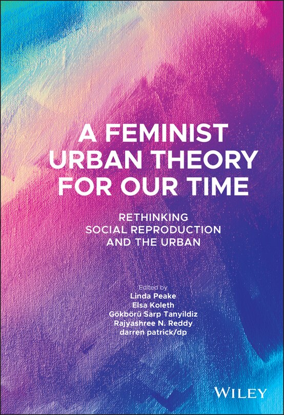 Front cover_A Feminist Urban Theory For Our Time