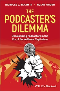 Front cover_The Podcaster's Dilemma