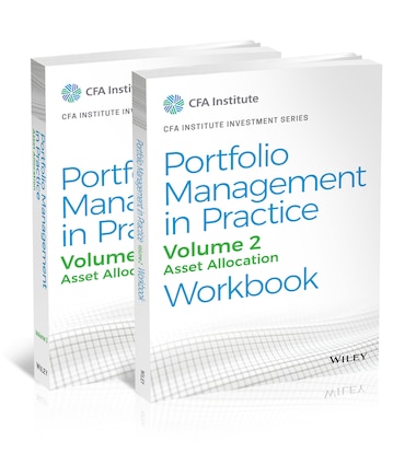 Portfolio Management in Practice, Volume 2, Set: Asset Allocation Workbook