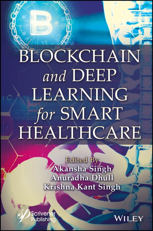 Couverture_Blockchain And Deep Learning For Smart Healthcare