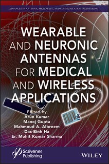 Front cover_Wearable And Neuronic Antennas For Medical And Wireless Applications
