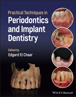Front cover_Practical Techniques in Periodontics and Implant Dentistry
