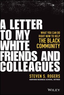 Front cover_A Letter To My White Friends And Colleagues