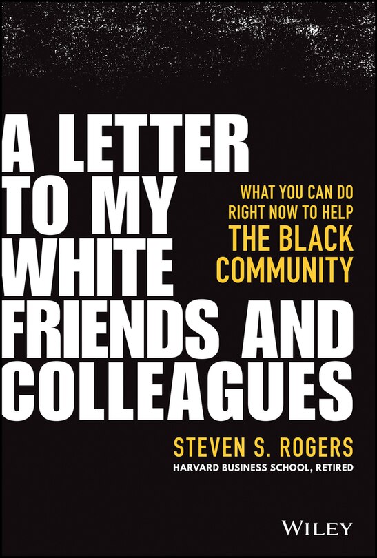 Front cover_A Letter To My White Friends And Colleagues