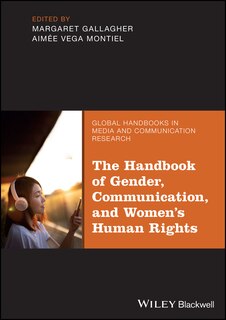 Front cover_The Handbook of Gender, Communication, and Women's Human Rights