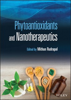 Front cover_Phytoantioxidants And Nanotherapeutics