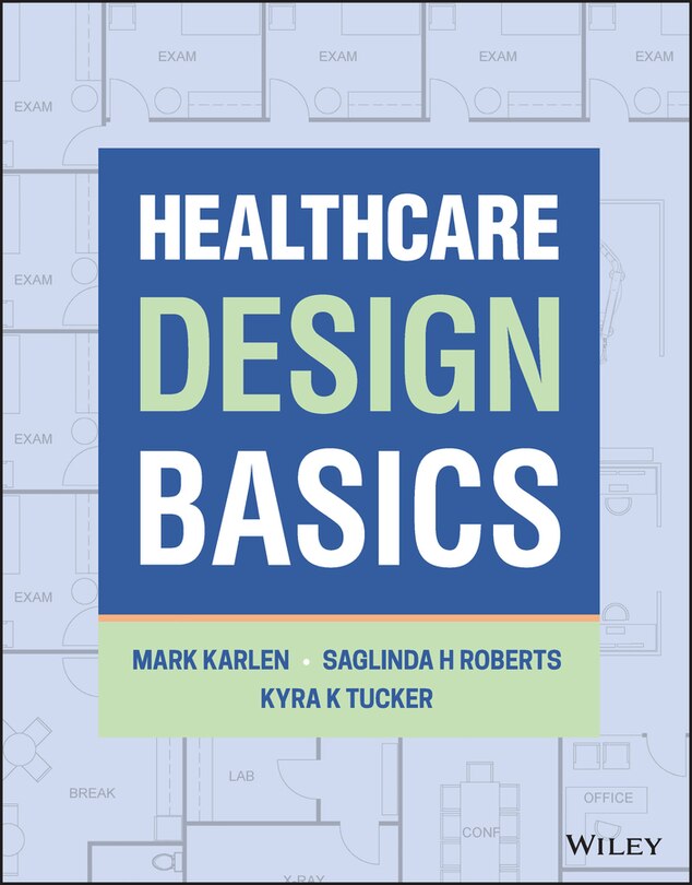 Front cover_Healthcare Design Basics