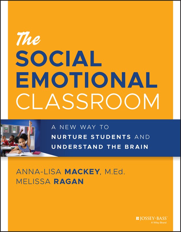 Front cover_The Social Emotional Classroom