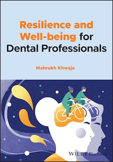 Front cover_Resilience and Well-being for Dental Professionals