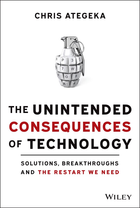Front cover_The Unintended Consequences Of Technology