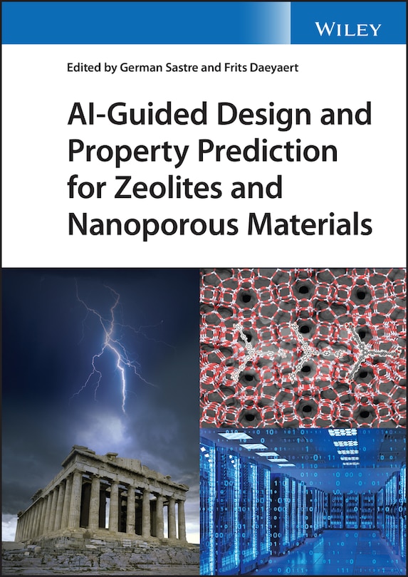 Couverture_AI-Guided Design and Property Prediction for Zeolites and Nanoporous Materials