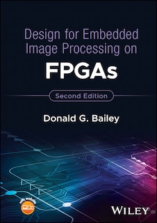 Front cover_Design for Embedded Image Processing on FPGAs