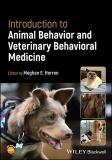Couverture_Introduction to Animal Behavior and Veterinary Behavioral Medicine