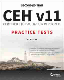 Ceh V11: Certified Ethical Hacker Version 11 Practice Tests by Ric Messier