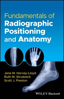 Front cover_Fundamentals of Radiographic Positioning and Anatomy