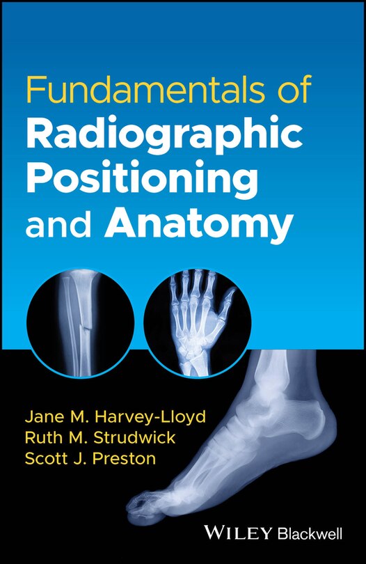 Front cover_Fundamentals of Radiographic Positioning and Anatomy