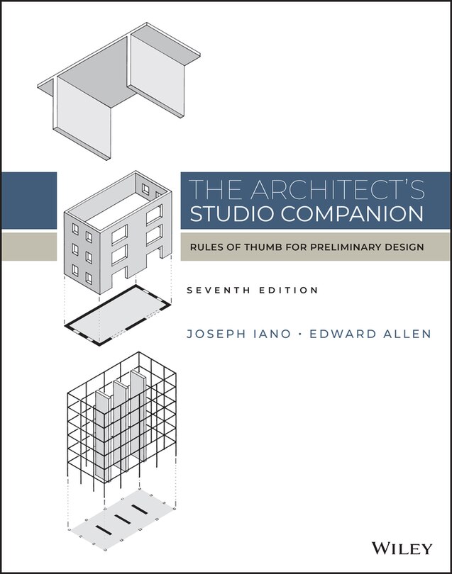 The Architect's Studio Companion: Rules Of Thumb For Preliminary Design