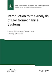 Front cover_Introduction To The Analysis Of Electromechanical Systems