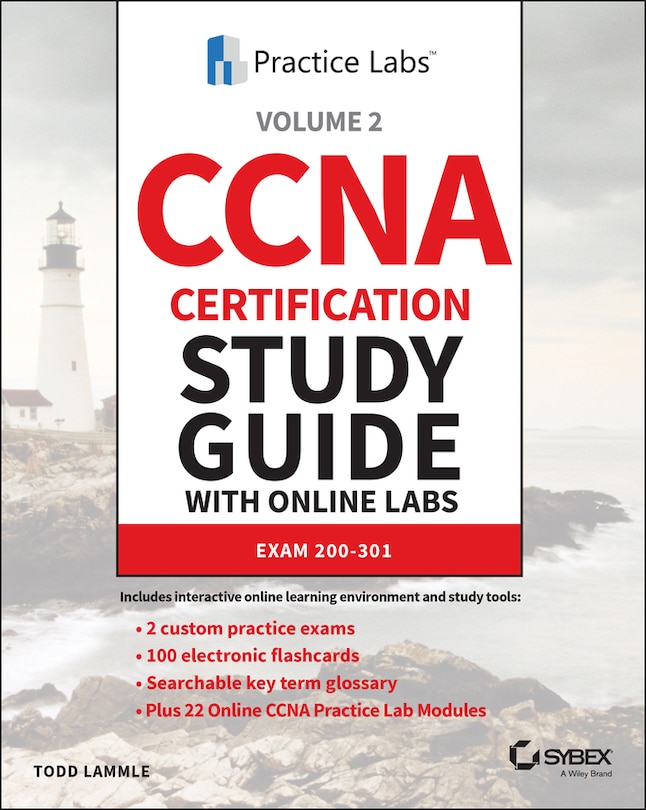 Ccna Certification Study Guide With Online Labs: Exam 200-301