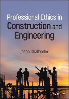 Front cover_Professional Ethics in Construction and Engineering