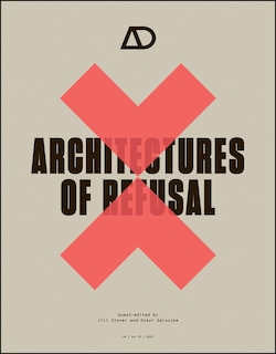Front cover_Architectures of Refusal