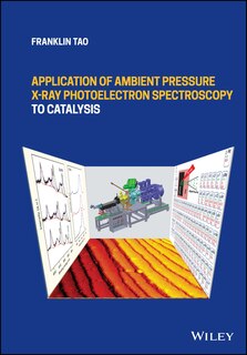 Front cover_Application of Ambient Pressure X-ray Photoelectron Spectroscopy to Catalysis