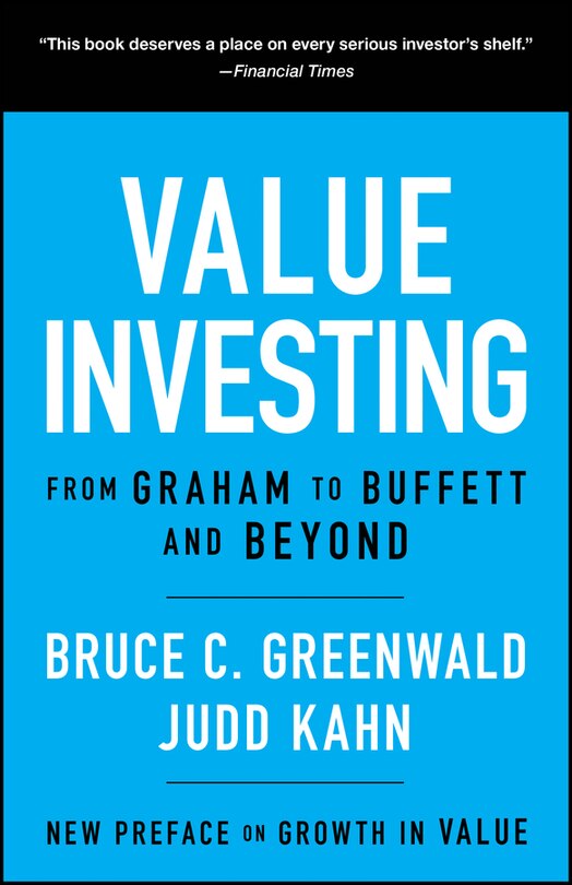 Value Investing: From Graham To Buffett And Beyond