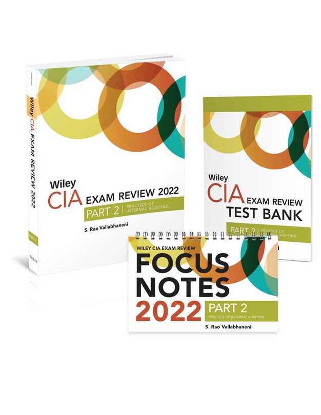 Wiley Cia 2022 Part 2: Exam Review + Test Bank + Focus Notes, Practice Of Internal Auditing Set