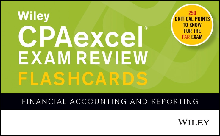 Wiley's Cpa Jan 2022 Flashcards: Financial Accounting And Reporting