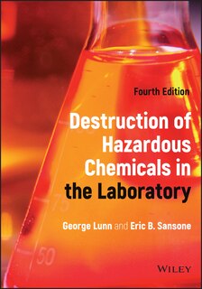 Front cover_Destruction of Hazardous Chemicals in the Laboratory