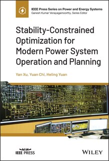 Front cover_Stability-Constrained Optimization for Modern Power System Operation and Planning