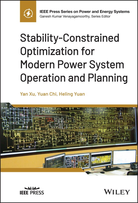 Front cover_Stability-Constrained Optimization for Modern Power System Operation and Planning