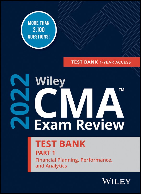 Front cover_Wiley Cma Exam Review 2022 Part 1 Test Bank