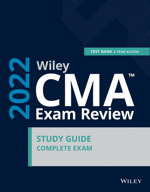 Wiley CMA™ Exam Study Guide and Online Test Bank 2022: Complete Set