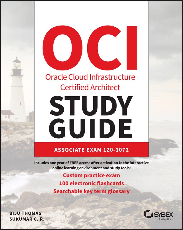 Oracle Cloud Infrastructure Architect Associate Study Guide: Exam 1z0-1072