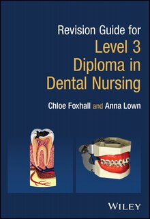 Couverture_Revision Guide for Level 3 Diploma in Dental Nursing