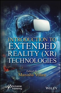 Front cover_Introduction to Extended Reality (Xr) Technologies