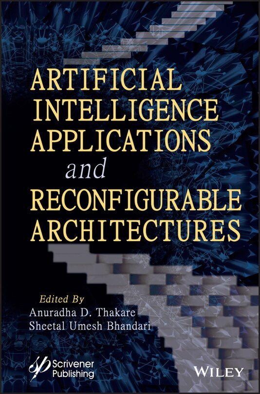 Front cover_Artificial Intelligence Applications and Reconfigurable Architectures