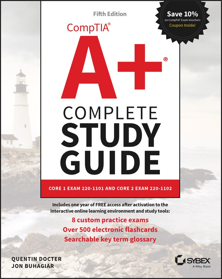 新品登場 A+ Comptia Complete And 220-1101 Exam 1 Core Guide: Study コンピュータ・IT