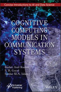 Front cover_Cognitive Computing Models In Communication Systems