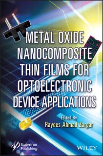 Front cover_Metal Oxide Nanocomposite Thin Films For Optoelectronic Device Applications